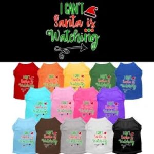 I Can't, Santa is Watching Screen Print Dog Shirt | The Pet Boutique